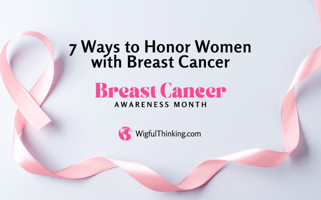 Honor Women with Breast Cancer